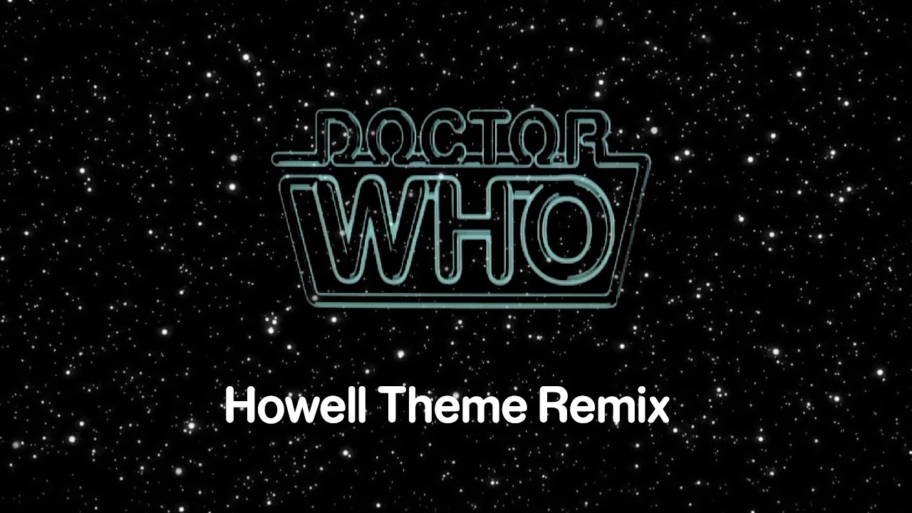 Doctor Who - Peter Howell Theme Remix