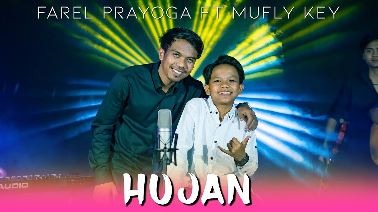 Farel Prayoga feat. Mufly Key - HUJAN (Official Music Video FP Music)
