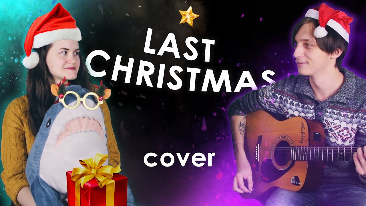 Last Rizzmas Cover Last Christmas (Cover) - YouTube