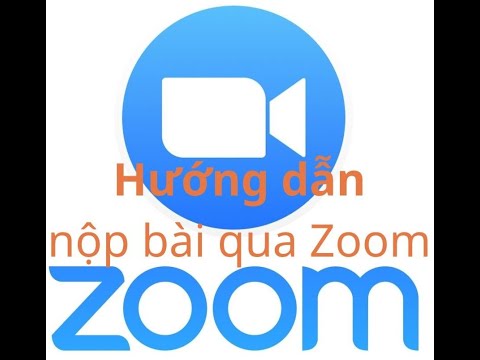 Zoom | Học online | Hướng dẫn HS nộp bài làm qua Zoom | Đoàn trường THPT Long Mỹ