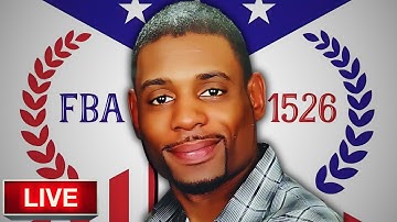 FBA Discussions LIVE: Breaking Down Videos, Narratives & Misconceptions