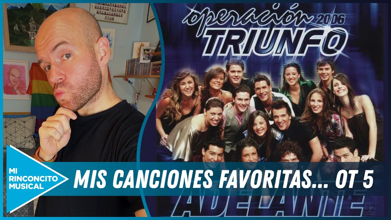 🎙️Mi CANCIÓN FAVORITA de CADA CONCURSANTE de OPERACIÓN TRIUNFO 5 (OT 2006)🎙️