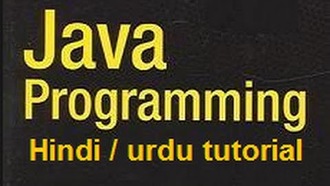 Java Programming Tutorial in urdu- hindi -6-getting input from user