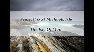 Landscape Photography | Isle Of Man,Scarlett & St Michaels Isle screenshot 3