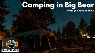 Camping At Big Bear Lake (FINALLY!) | Serrano Campground Lakeview and Visiting Tips!