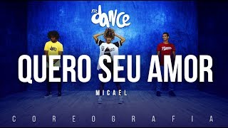 Watch Micael Quero Seu Amor video