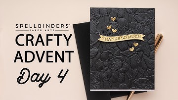 Spellbinders 2024 Crafty Advent Calendar - Day 4