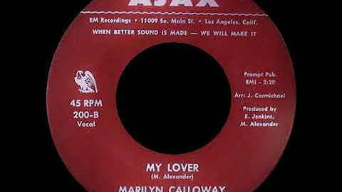Marilyn Calloway - My Lover -  AJAX  200