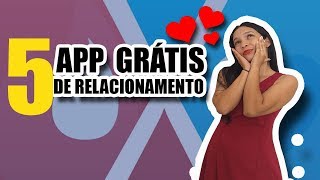 5 APLICATIVOS DE RELACIONAMENTOS GRÁTIS screenshot 4