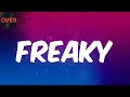 Miniature de la vidéo de la chanson Freaky