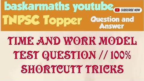 TIME AND WORK MODEL TEST QUESTION // 100% SHORTCUTT TRICKS //@baskarmaths