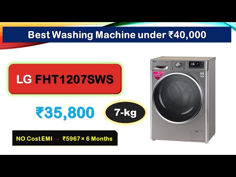 1200-RPM 7-Kg Washing Machine under ₹40000 {हिंदी में} | #LG FHT1207SWS | FHT1207SWL | FHT1207SWW