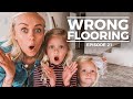 THE WRONG FLOORING: Making a House a Home - Episode 21