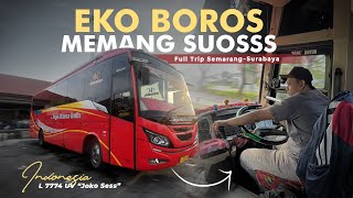 'EKO BOROS' IS BACK !! PANTURA PENUH SENSASI 🔥Naik ATB Jaya Utama Indo | Semarang-Surabaya