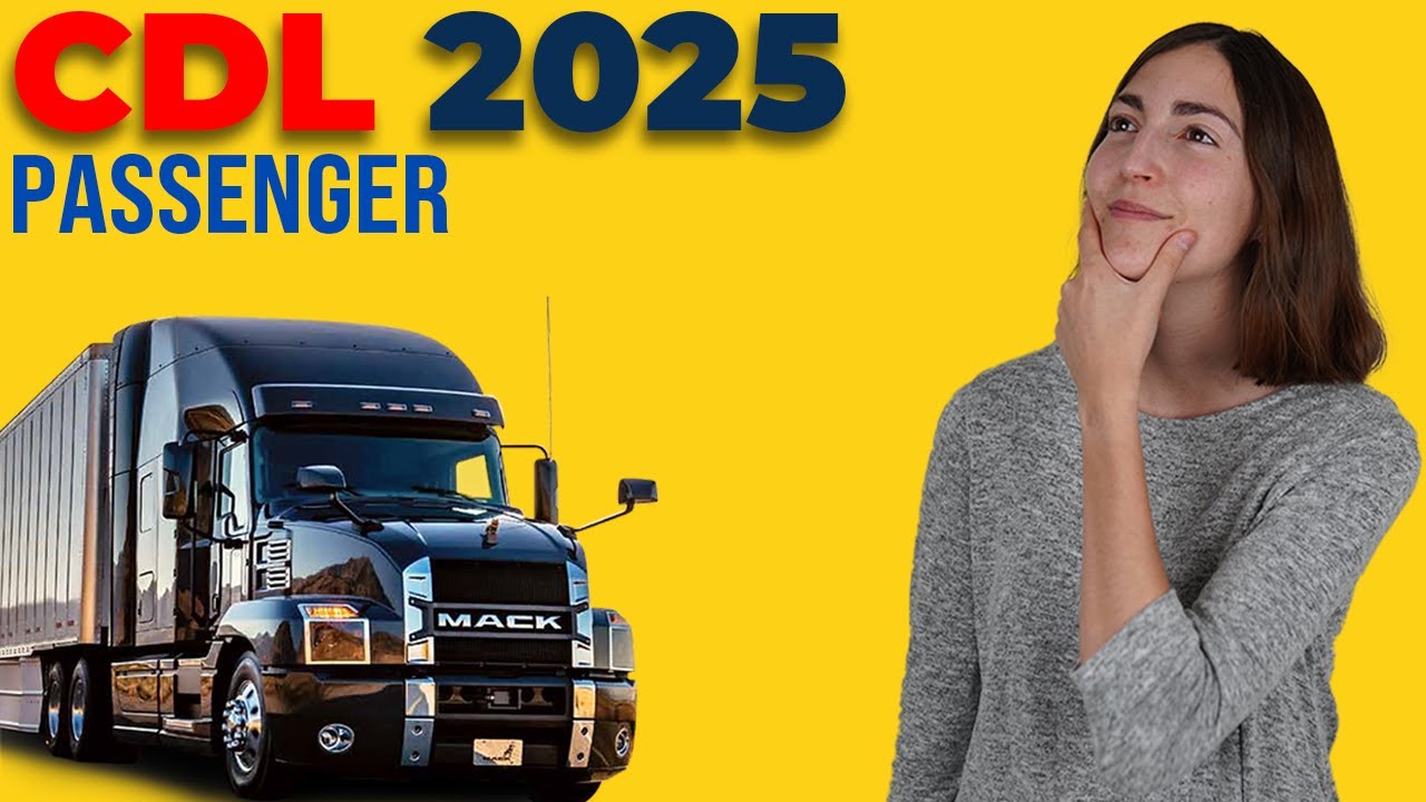 CDL Passenger Test 2025 (60 Questions with Explained Answers)