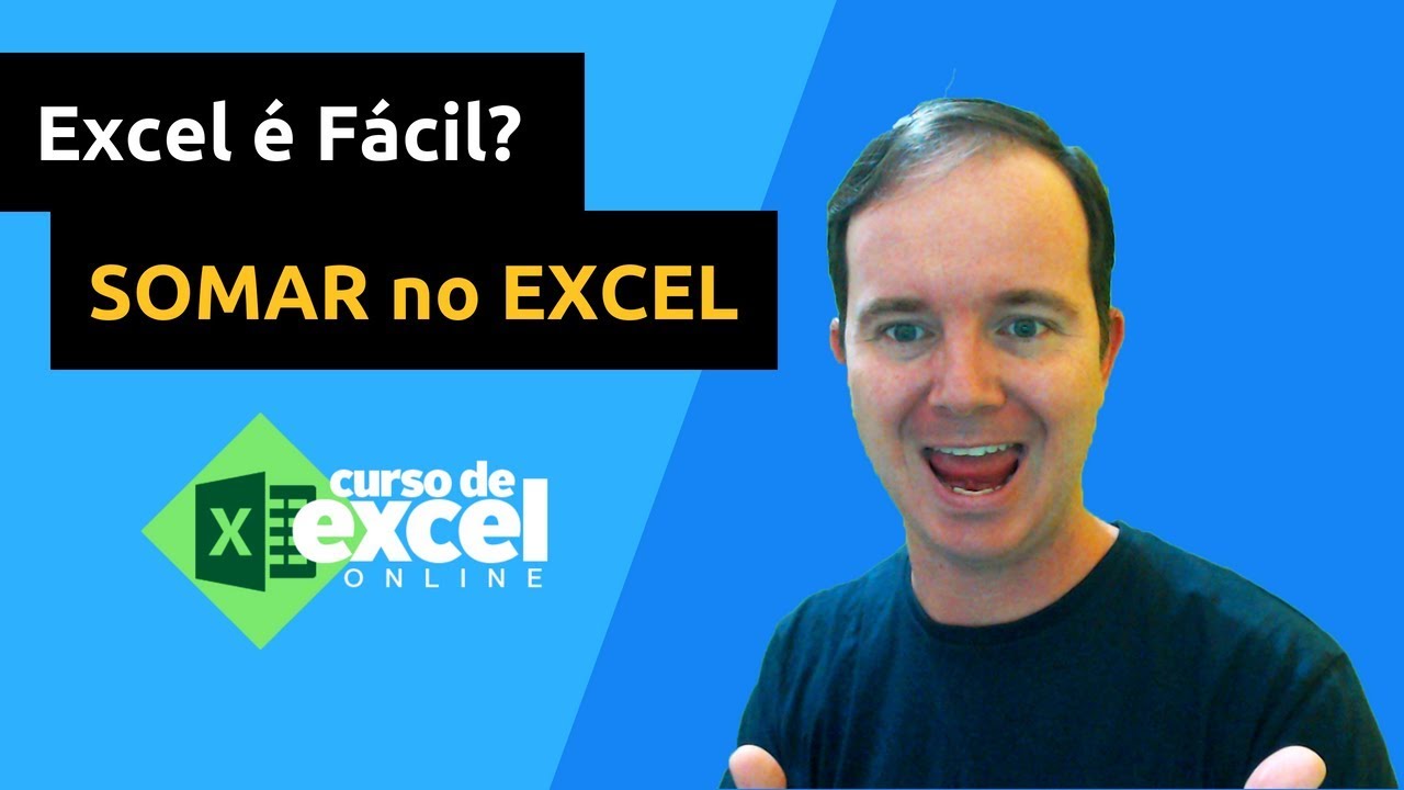 Excel é fácil Como fazer uma Soma no excel passo a passo