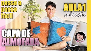 Como Fazer Capa De Almofada Decorada: Aula1 - Aplicação [Passo a Passo Para Iniciantes]