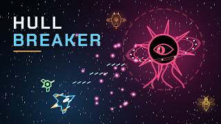 Can I make a better game  - Hull Breaker #devlog