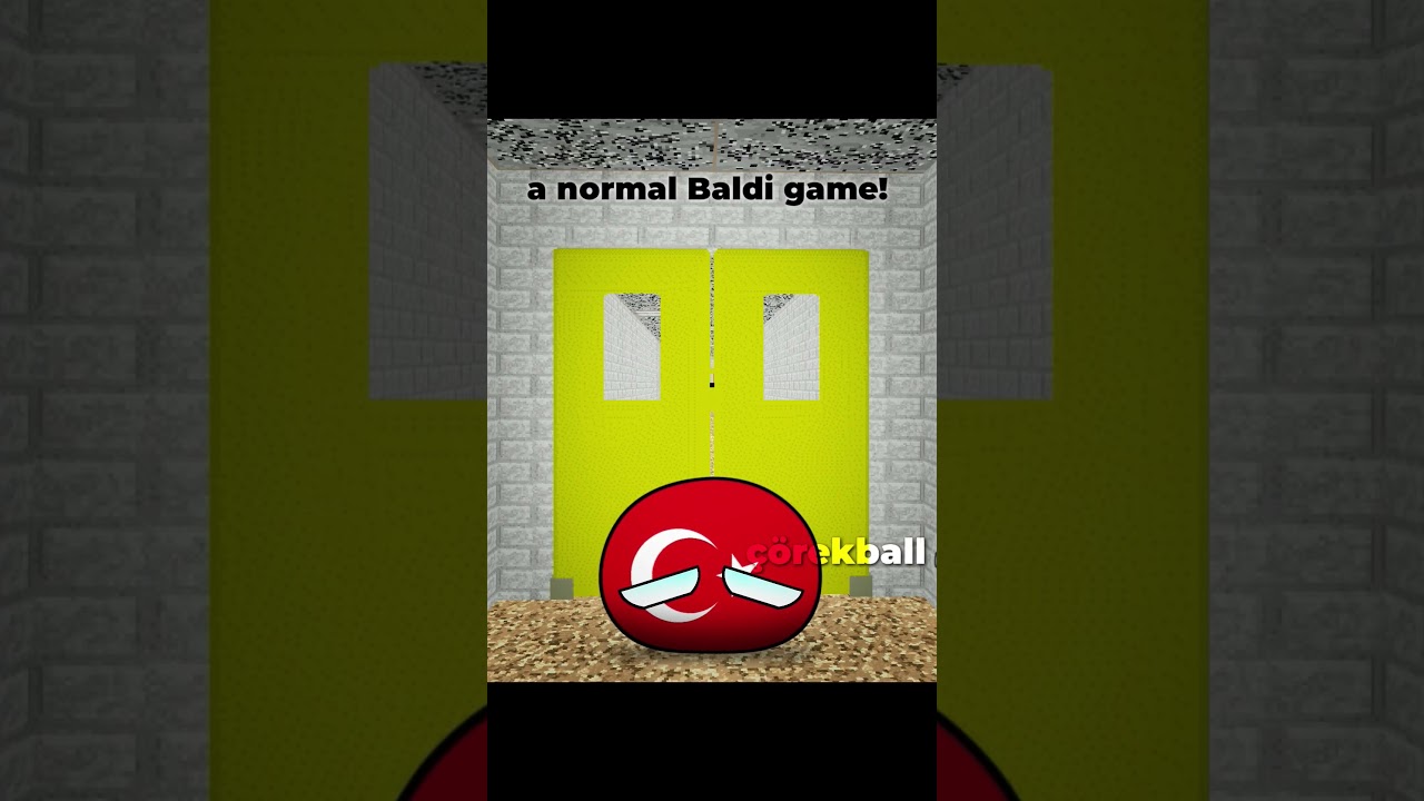 Normal bir baldi oyunu!||countryball #countryballs #edit #viral