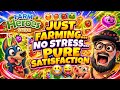 Just Farming No Stress Pure Satisfaction Farm Heroes Just Farming No Stress Pure Satisfaction Farm Heroes