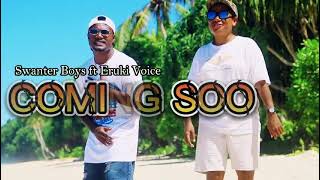 Su Trada Cinta Eruki Voice Ft Swanter Boys Coming Soon Hip Hop 2023