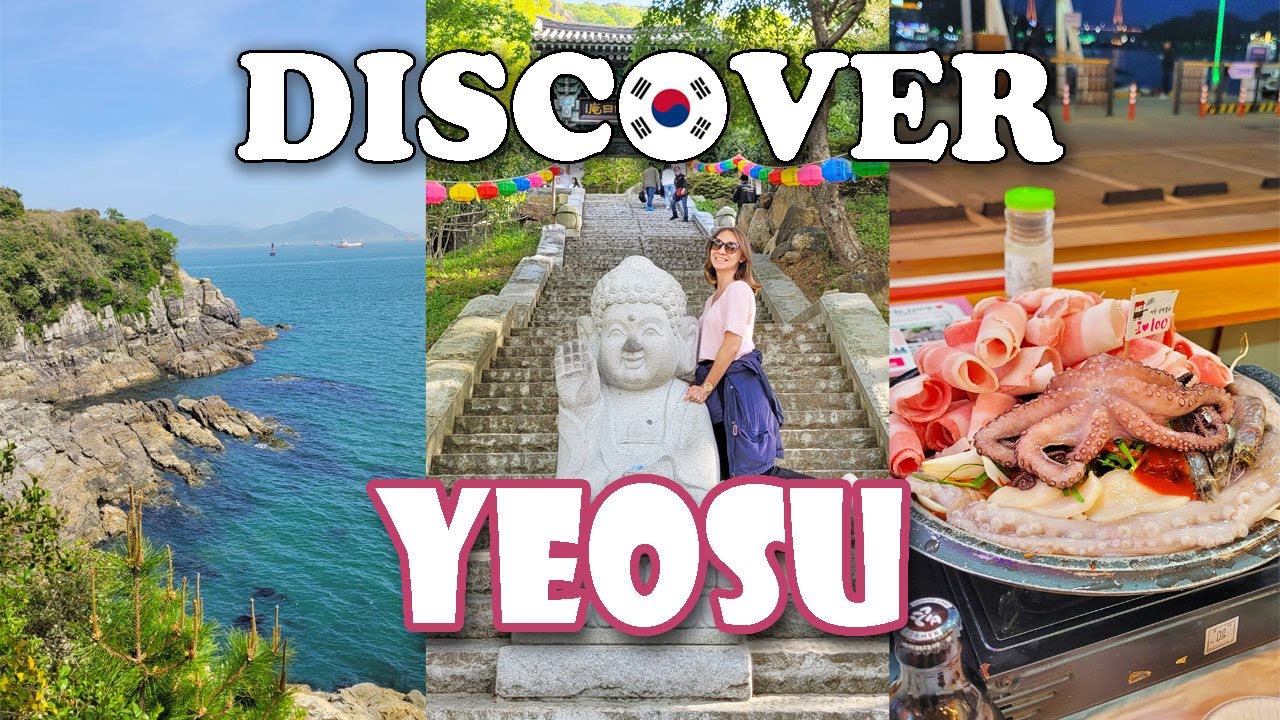 Why You NEED to Visit Yeosu, South Korea | Travel Guide + Food Tour + FAQs
