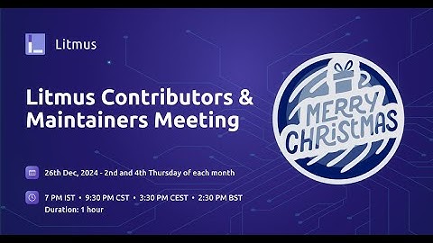 LitmusChaos Contributors Meeting - December 26th 2024 | Chaos Engineering
