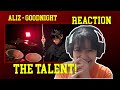 ALIZ Goodnight MV REACTION | TALENTS!