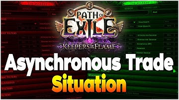 Is ASYNCHRONOUS TRADE Bad for PoE or GOOD?? The Community is SPLIT!