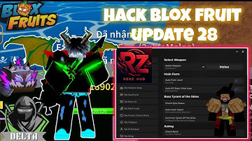 Hack blox fruit update 28 - Script Menu Redz Hub Cực Mượt Đầy Đủ Chức Năng!