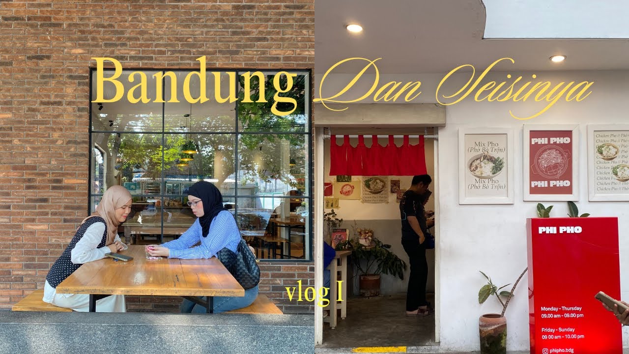 vlog I; Bandung dan seisinya🪷🍵