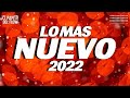 Mix Musica de Moda 2022 🌞 Las Mejores Canciones Actuales 2022