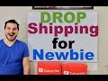 Drop Shipping For Beginners 2018