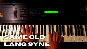 Same Old Lang Syne - Dan Fogelberg - Piano Cover