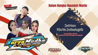 LIVE SURYA MUDHA | NGUNDUH MANTU SUTRISNO & NURITA || DUTA PUTRA AUDIO & VIDEO HD.