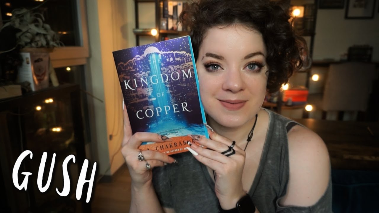 The Kingdom of Copper | GUSH