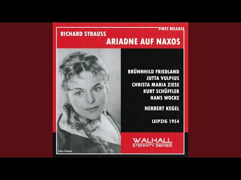 Ariadne Auf Naxos: Oper - Die Dame Gibt Mit Trübem Sinn