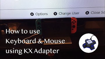 How to use Mouse & Keyboard on Switch using KX Adapter