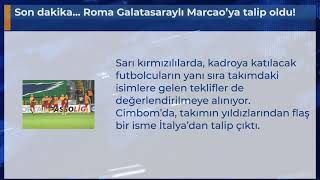 Son Dakika... Roma Galatasaraylı Marcao’ya Talip Oldu