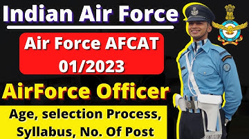 AFCAT 1 2023 NOTIFICATION | AFCAT 2023 ELIGIBILITY|SYLLABUS|AGE LIMIT|EXAM PATTERN |COMPLETE DETAILS