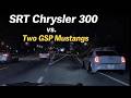 SRT Chrysler 300 Takes On Two GSP Mustangs