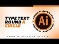 How to type round a circle or a path in Adobe Illustrator