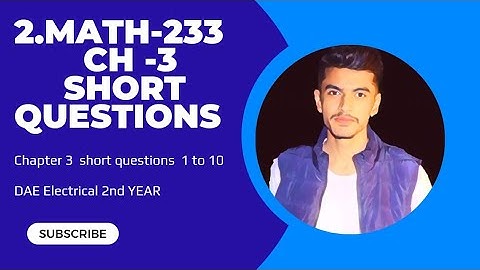 Math-233 Chapter 3 Short Questions (1 to 10) DAE Electrical 2nd Year ||Formula of derivatives