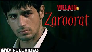 Zaroorat Full Video Song | Ek Villain | Mithoon | Mustafa Zahid | Romantic Hindi Song