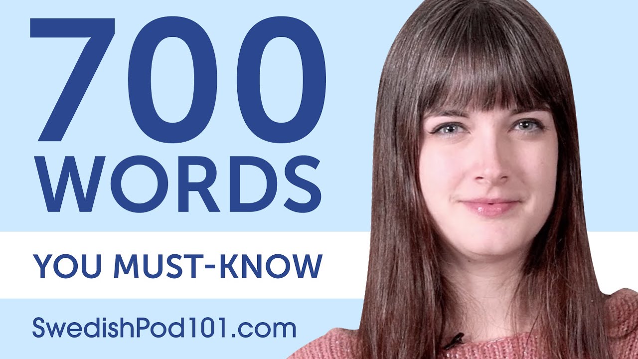 700 Words Every Swedish Beginner Must Know