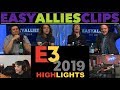 Easy Allies Clips - E3 Highlights