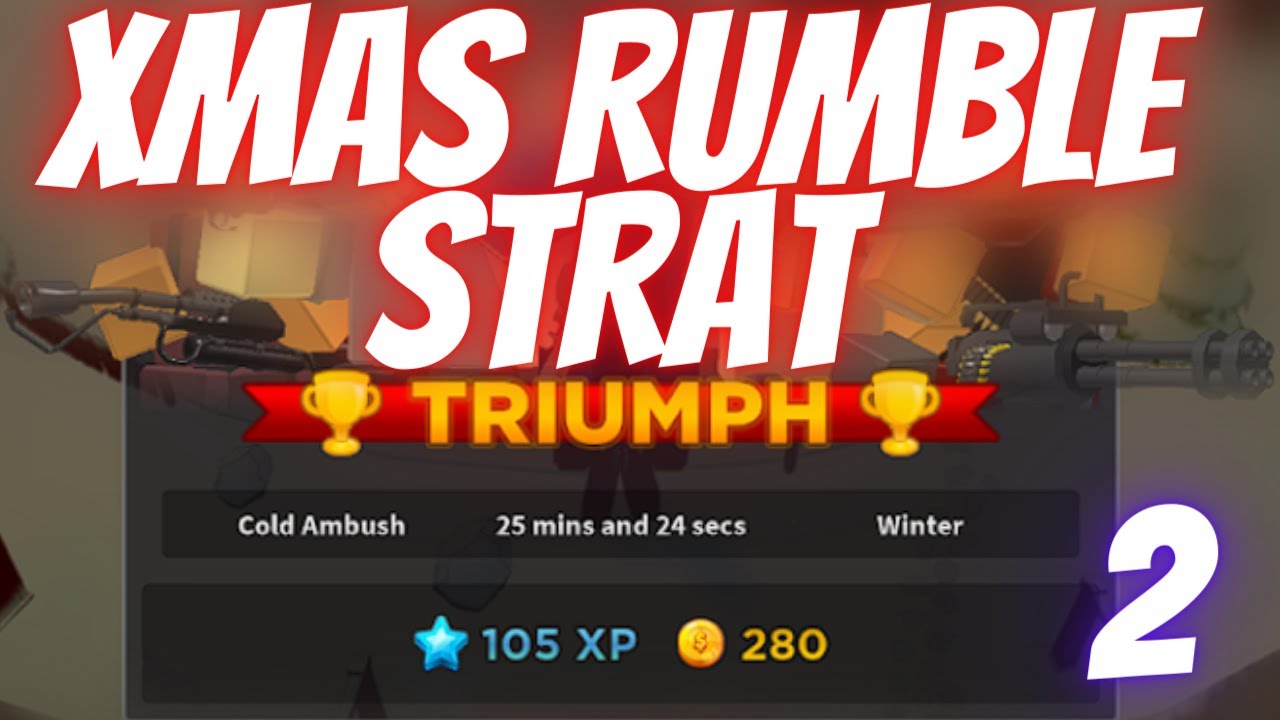 Tdf Rumble Strat Tds violent night Strat - Xmas rumble roblox tower defense simulator ...