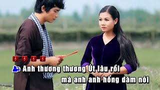 KARAOKE | Sao Út Nỡ Vội Lấy Chồng - Lê Sang & Dương Hồng Loan