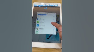 Tải apps cho iPad đời củ
