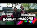 Imagine Dragons: "I hated school, I had no direction and I was really lost" | 5 Essential Tracks